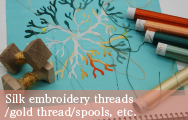 Silk embroidery threads /gold thread/spools, etc.